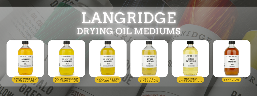 Langridge Drying Oil Mediums: The Artist's Essential Toolkit